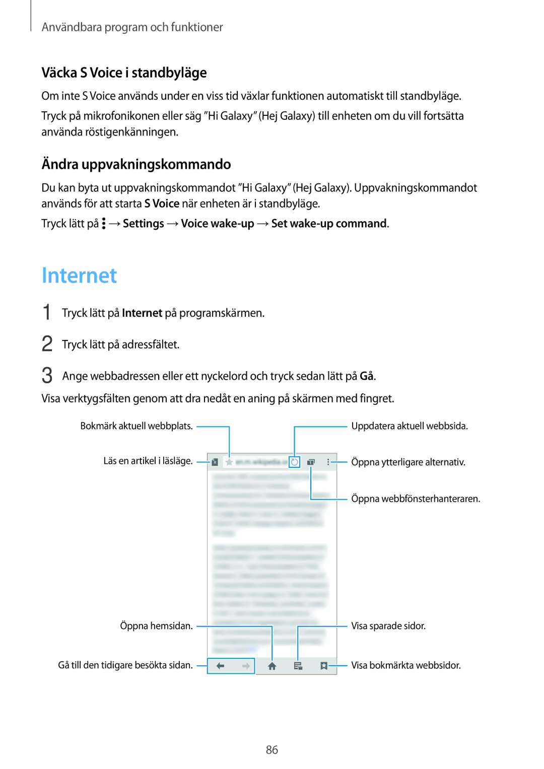 Samsung SM-A700FZWANEE, SM-A700FZKANEE, SM-A700FZDANEE Internet, Väcka S Voice i standbyläge, Ändra uppvakningskommando 