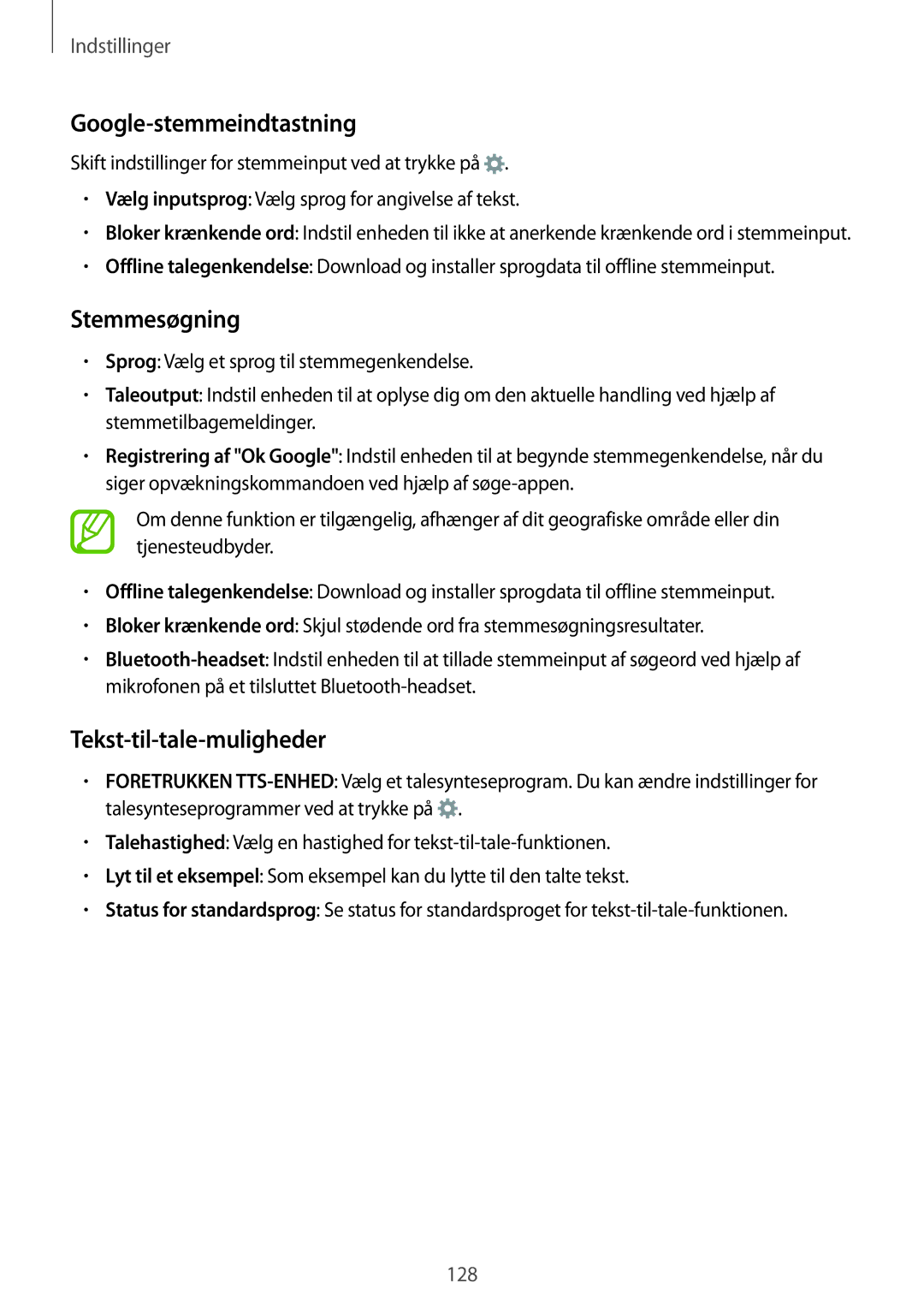 Samsung SM-A700FZWANEE, SM-A700FZKANEE, SM-A700FZDANEE Google-stemmeindtastning, Stemmesøgning, Tekst-til-tale-muligheder 