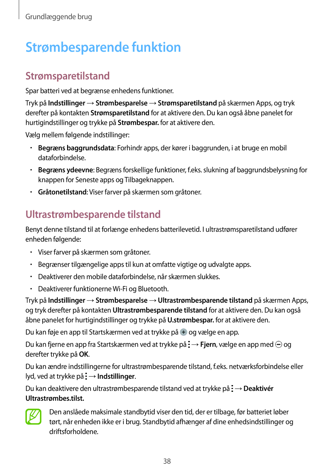 Samsung SM-A700FZWANEE Strømbesparende funktion, Strømsparetilstand, Ultrastrømbesparende tilstand, Ultrastrømbes.tilst 