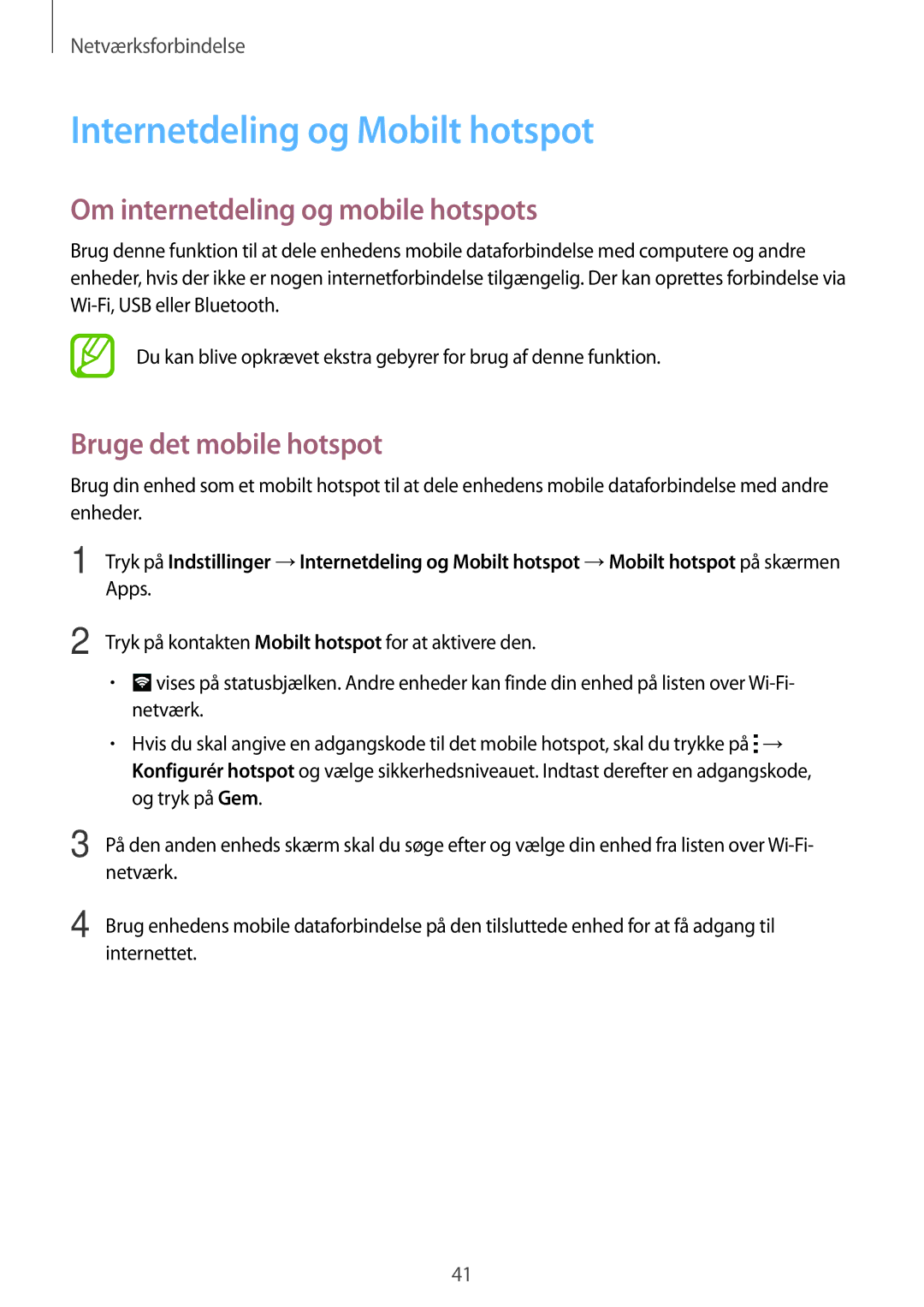 Samsung SM-A700FZWANEE Internetdeling og Mobilt hotspot, Om internetdeling og mobile hotspots, Bruge det mobile hotspot 