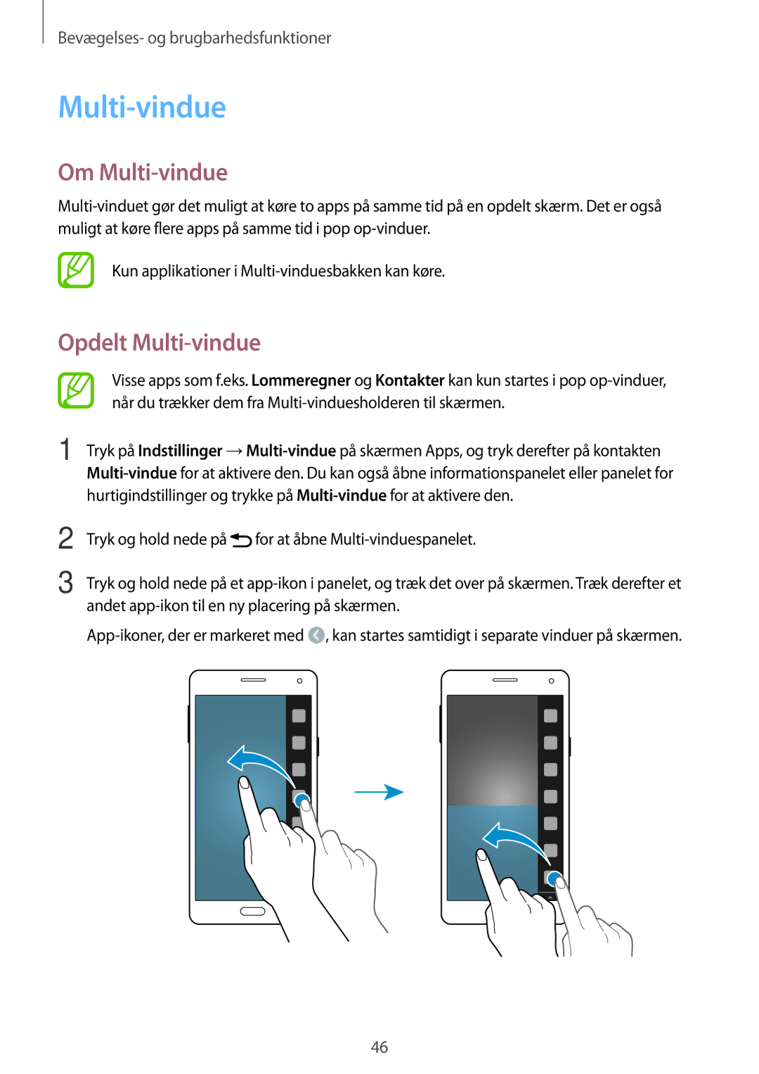 Samsung SM-A700FZDANEE, SM-A700FZKANEE, SM-A700FZWANEE manual Om Multi-vindue, Opdelt Multi-vindue 