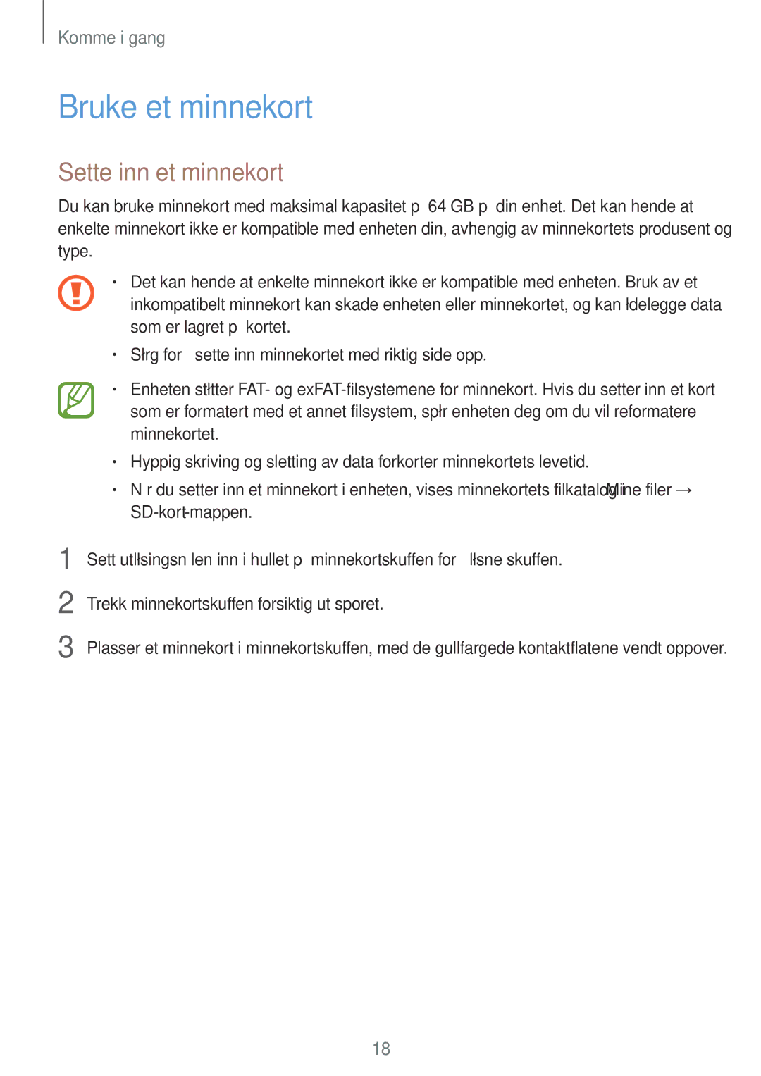 Samsung SM-A700FZKANEE, SM-A700FZDANEE, SM-A700FZWANEE manual Bruke et minnekort, Sette inn et minnekort 