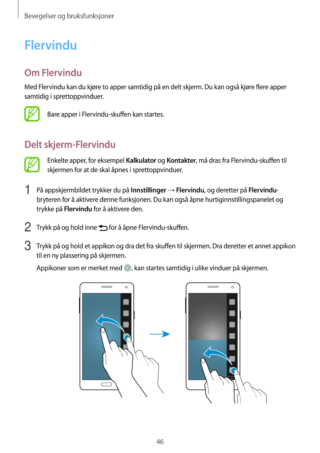 Samsung SM-A700FZDANEE, SM-A700FZKANEE, SM-A700FZWANEE manual Om Flervindu, Delt skjerm-Flervindu 