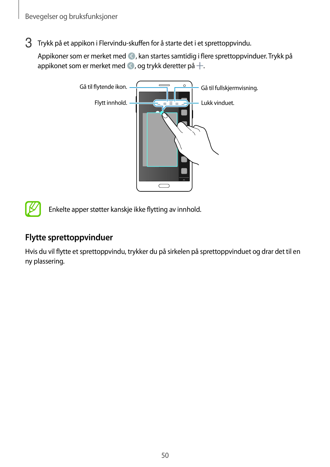 Samsung SM-A700FZWANEE, SM-A700FZKANEE Flytte sprettoppvinduer, Enkelte apper støtter kanskje ikke flytting av innhold 