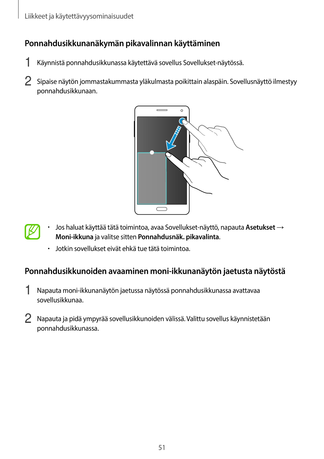 Samsung SM-A700FZKANEE Ponnahdusikkunanäkymän pikavalinnan käyttäminen, Jotkin sovellukset eivät ehkä tue tätä toimintoa 