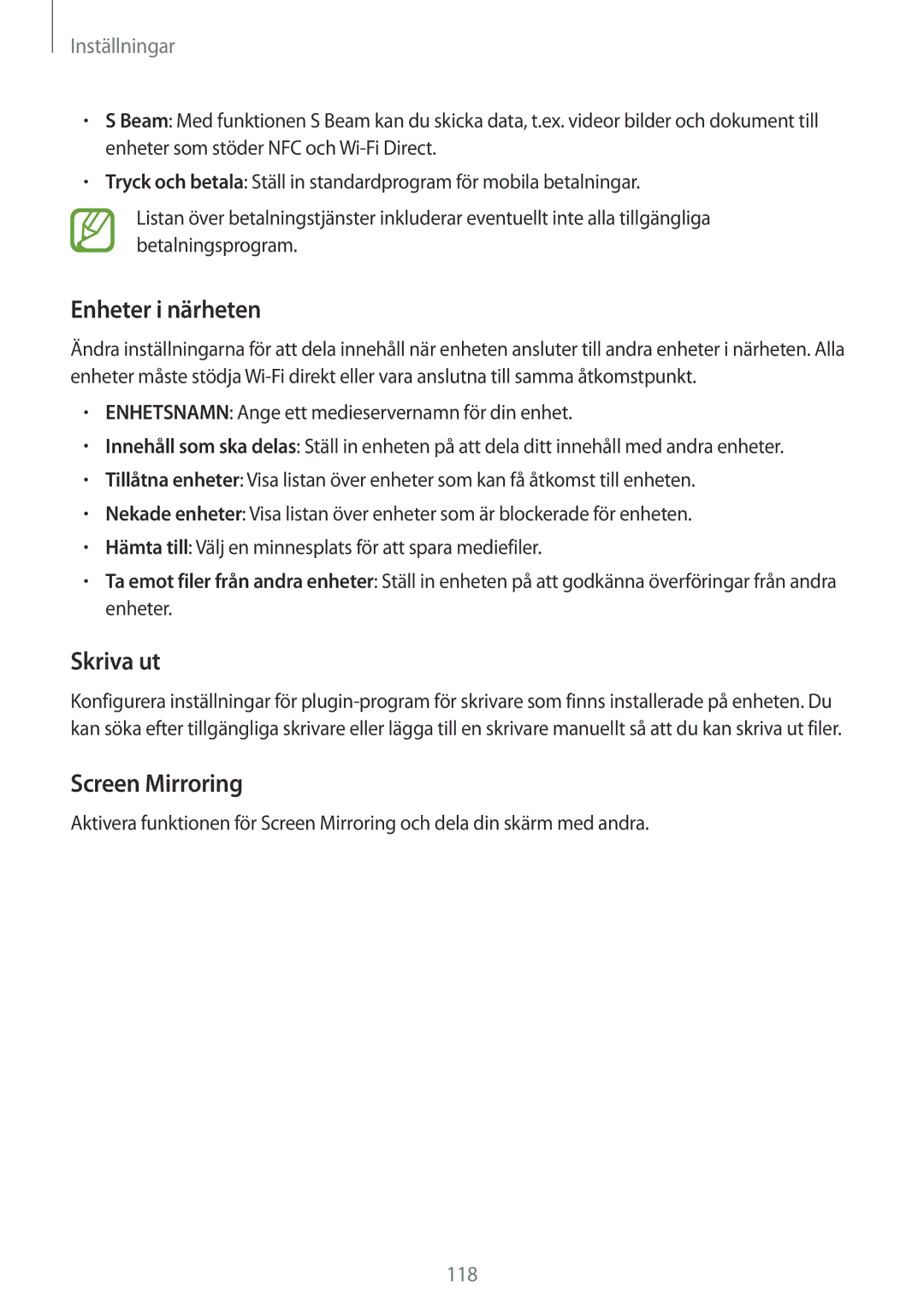 Samsung SM-A700FZDANEE, SM-A700FZKANEE, SM-A700FZWANEE manual Enheter i närheten, Skriva ut, Screen Mirroring 