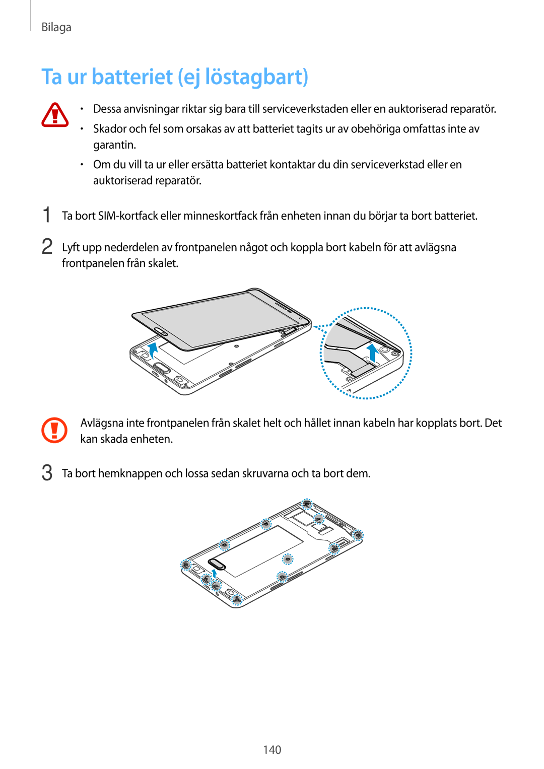 Samsung SM-A700FZWANEE, SM-A700FZKANEE, SM-A700FZDANEE manual Ta ur batteriet ej löstagbart 