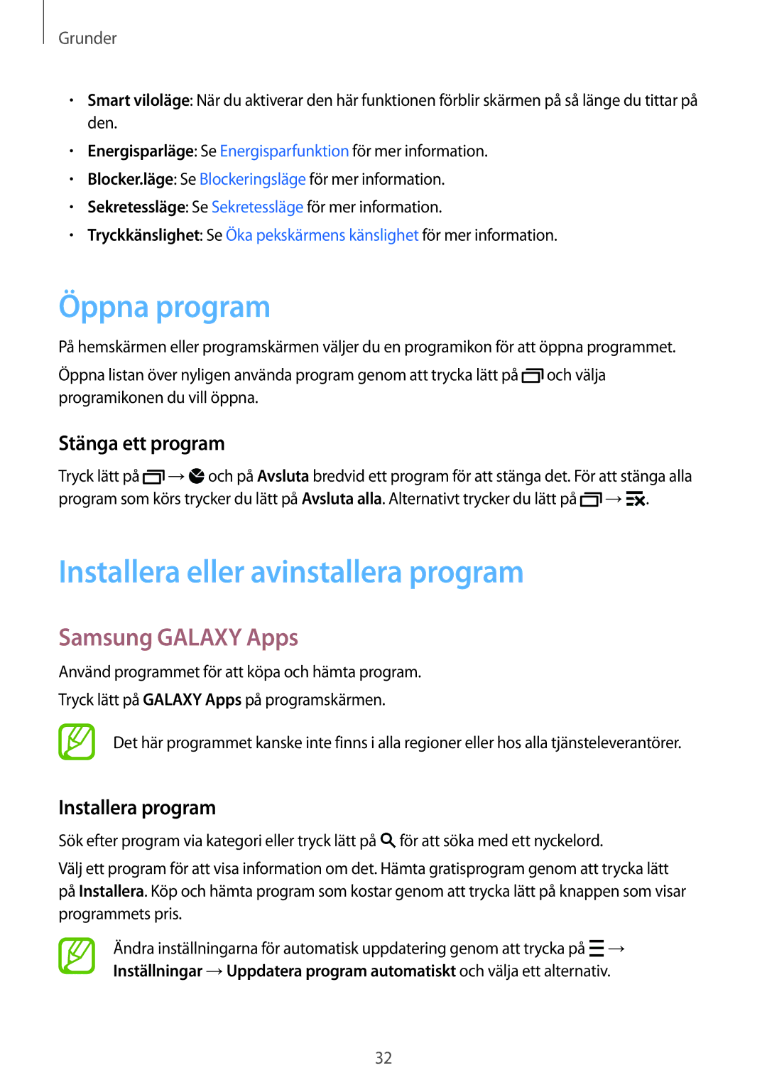 Samsung SM-A700FZWANEE manual Öppna program, Installera eller avinstallera program, Samsung Galaxy Apps, Stänga ett program 