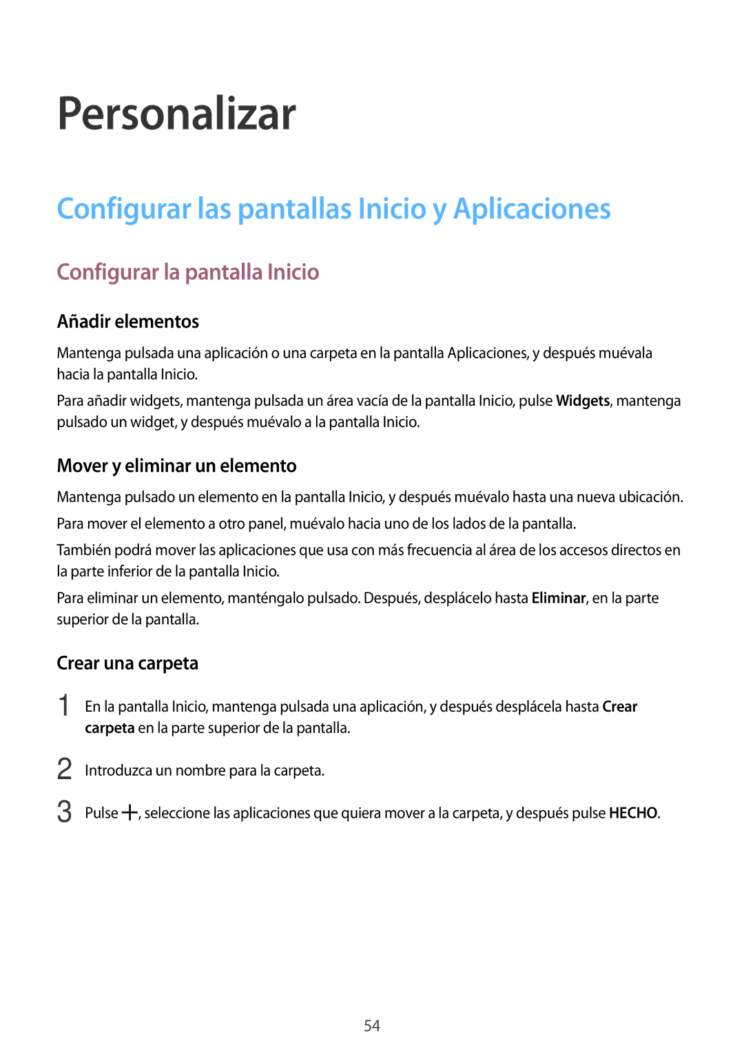 Samsung SM-A700FZKAPHE manual Personalizar, Configurar las pantallas Inicio y Aplicaciones, Configurar la pantalla Inicio 