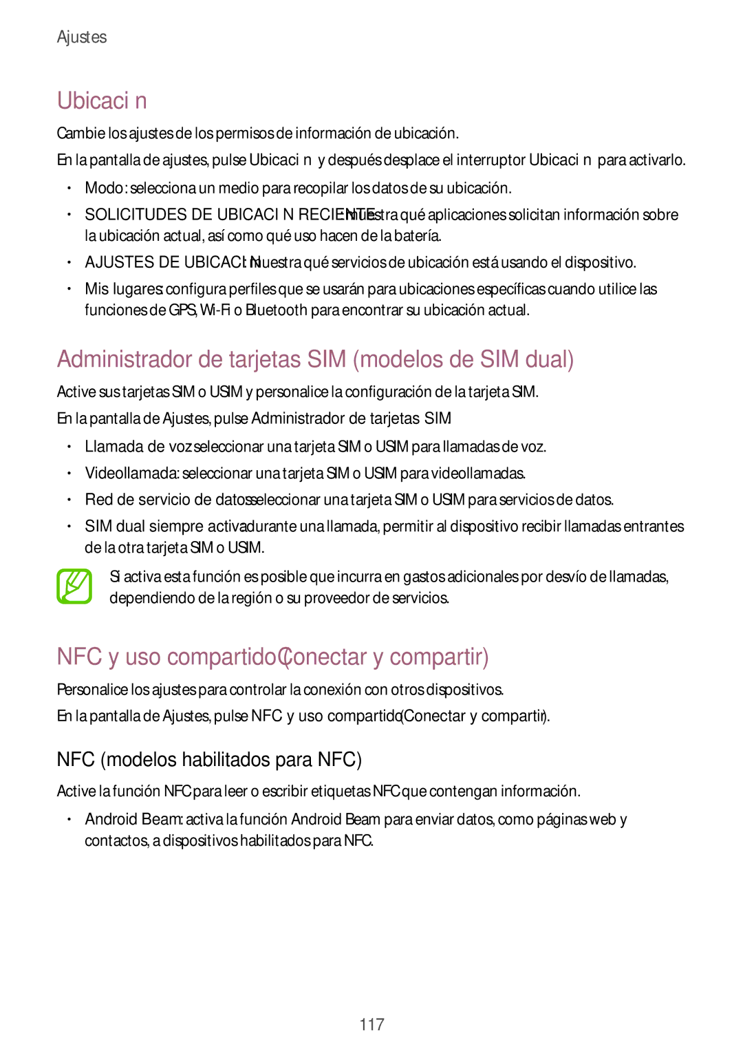 Samsung SM-A700FZKAPHE Ubicación, Administrador de tarjetas SIM modelos de SIM dual, NFC modelos habilitados para NFC 