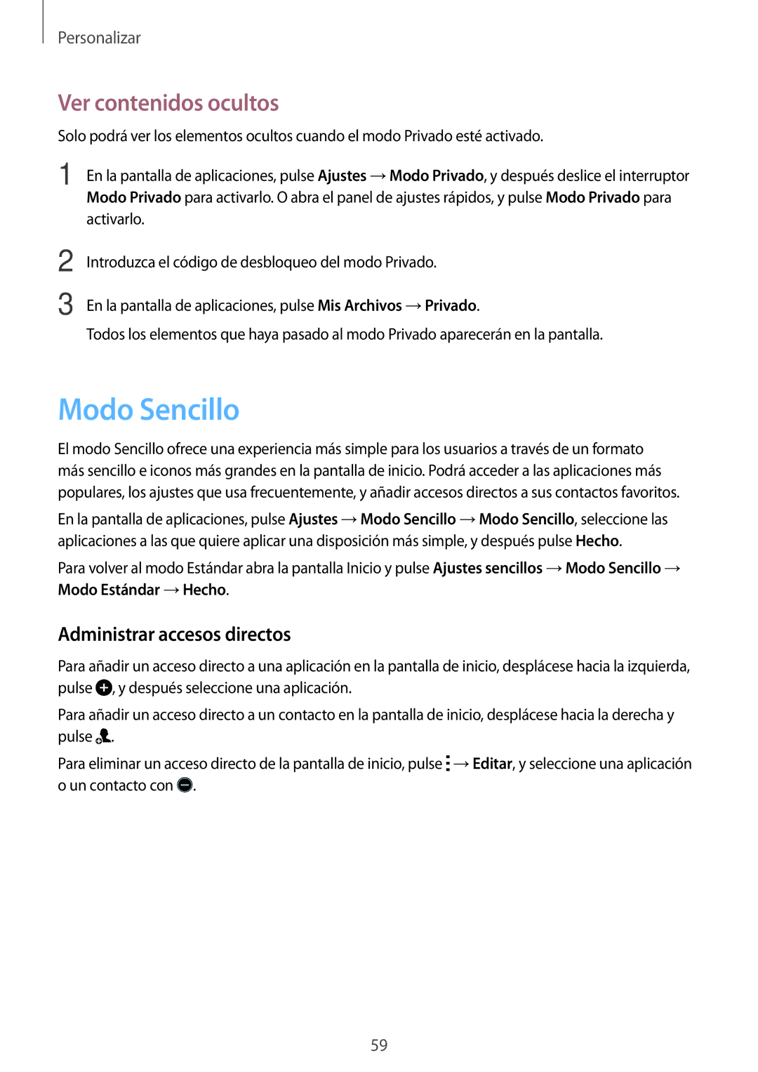 Samsung SM-A700FZKAPHE manual Modo Sencillo, Ver contenidos ocultos, Administrar accesos directos 