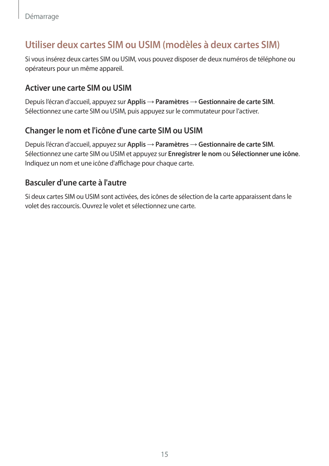 Samsung SM-A700FZWAXEF manual Utiliser deux cartes SIM ou Usim modèles à deux cartes SIM, Activer une carte SIM ou Usim 