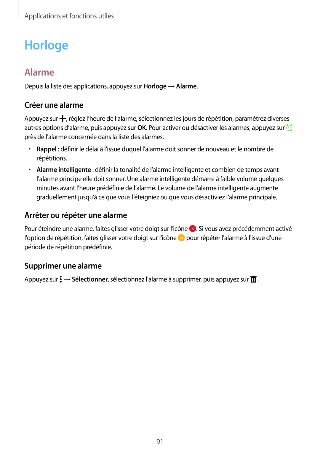 Samsung SM-A700FZWAXEF manual Horloge, Alarme, Créer une alarme, Arrêter ou répéter une alarme, Supprimer une alarme 