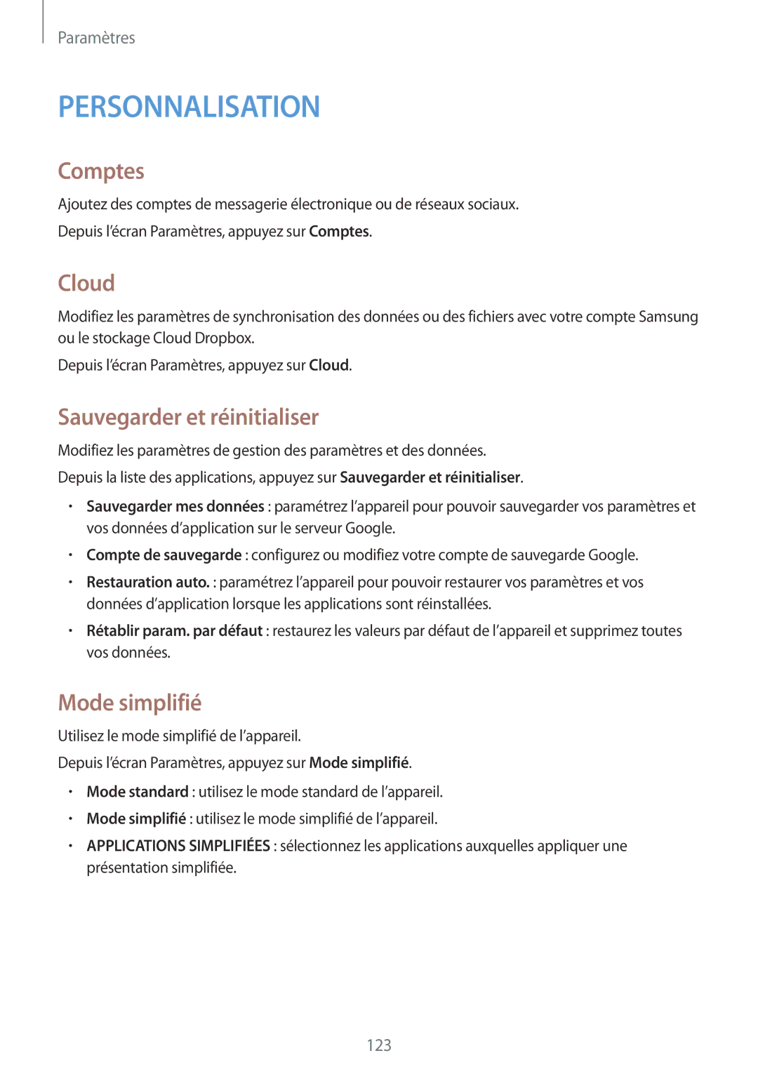 Samsung SM-A700FZWAXEF, SM-A700FZKAXEF, SM-A700FZDAXEF manual Comptes, Cloud, Sauvegarder et réinitialiser, Mode simplifié 