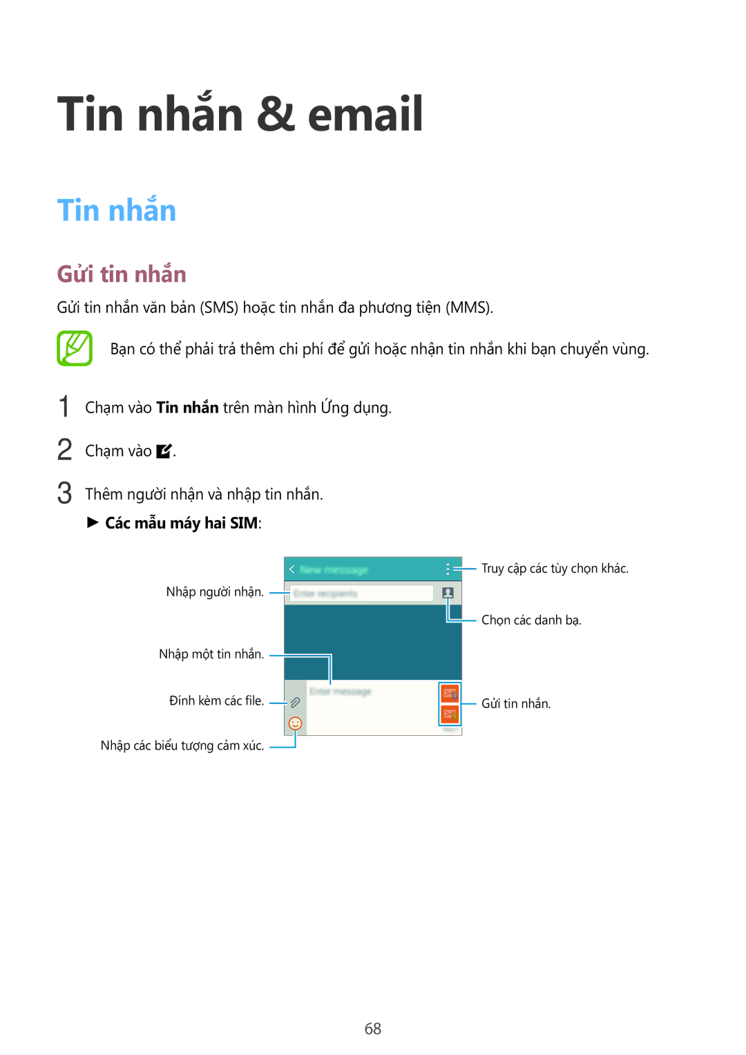 Samsung SM-A700HZKDXXV manual Tin nhắn & email, Gửi tin nhắn, Các mẫu máy hai SIM 