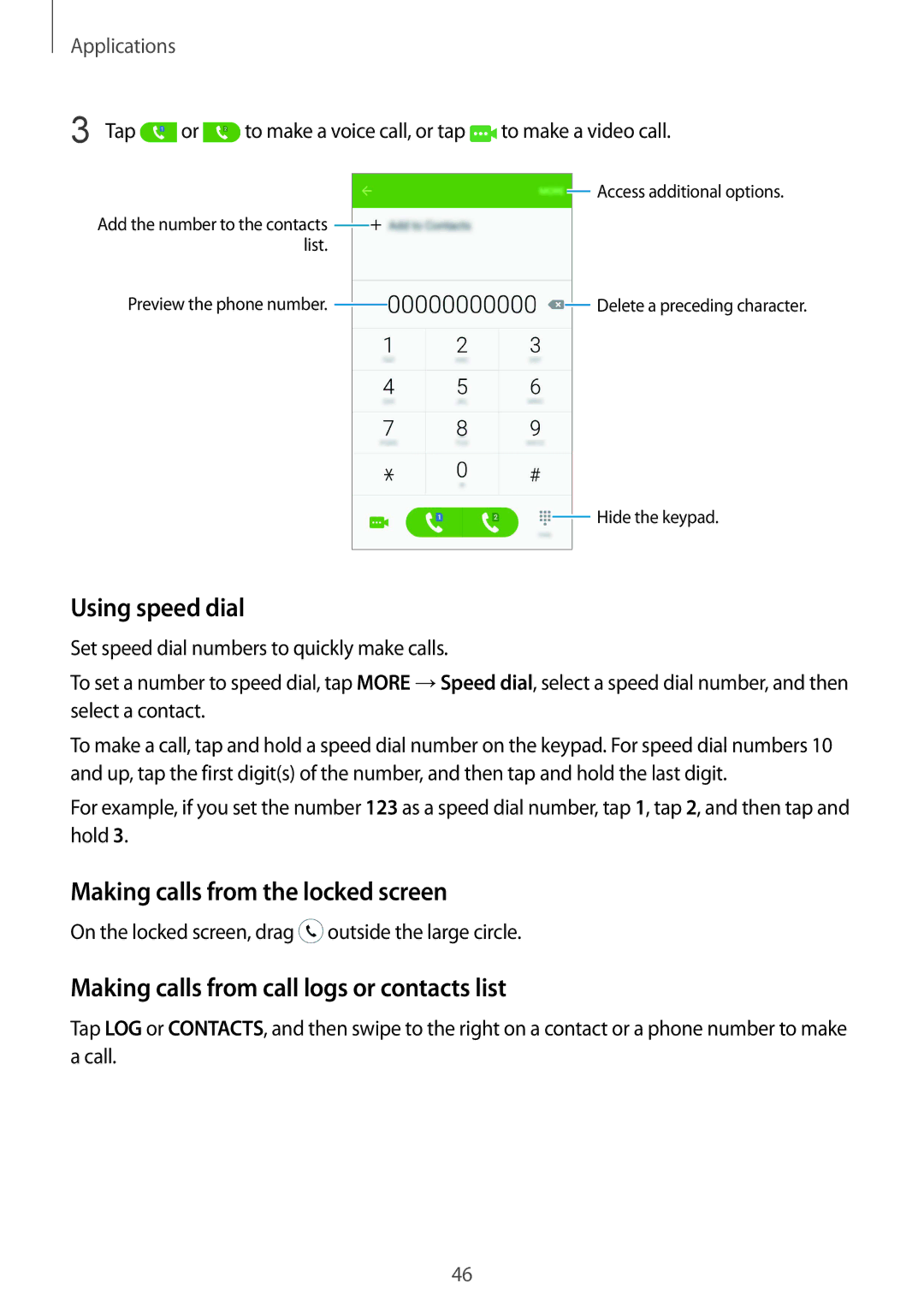 Samsung SM-A710FZKFXXV Using speed dial, Making calls from the locked screen, Making calls from call logs or contacts list 