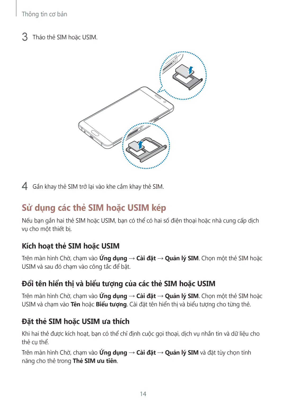 Samsung SM-A710FEDFXXV Sử dụng các thẻ SIM hoặc Usim kép, Kích hoạt thẻ SIM hoặc Usim, Đặt thẻ SIM hoặc Usim ưa thích 