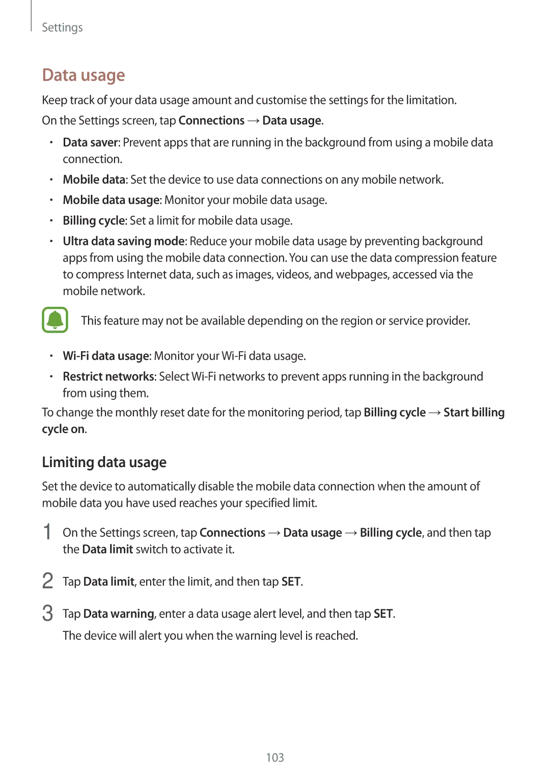 Samsung SM-A710FZKAILO, SM-A710FZKAKSA, SM-A710FZDFKSA, SM-A710FZKFKSA, SM-A710FZWFKSA manual Data usage, Limiting data usage 