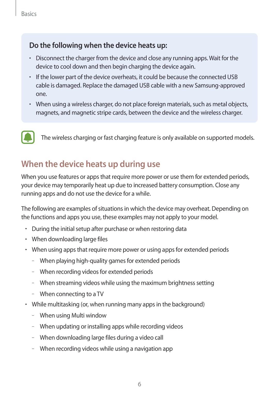 Samsung SM-A710FEDFXXV, SM-A710FZKAKSA manual When the device heats up during use, Do the following when the device heats up 