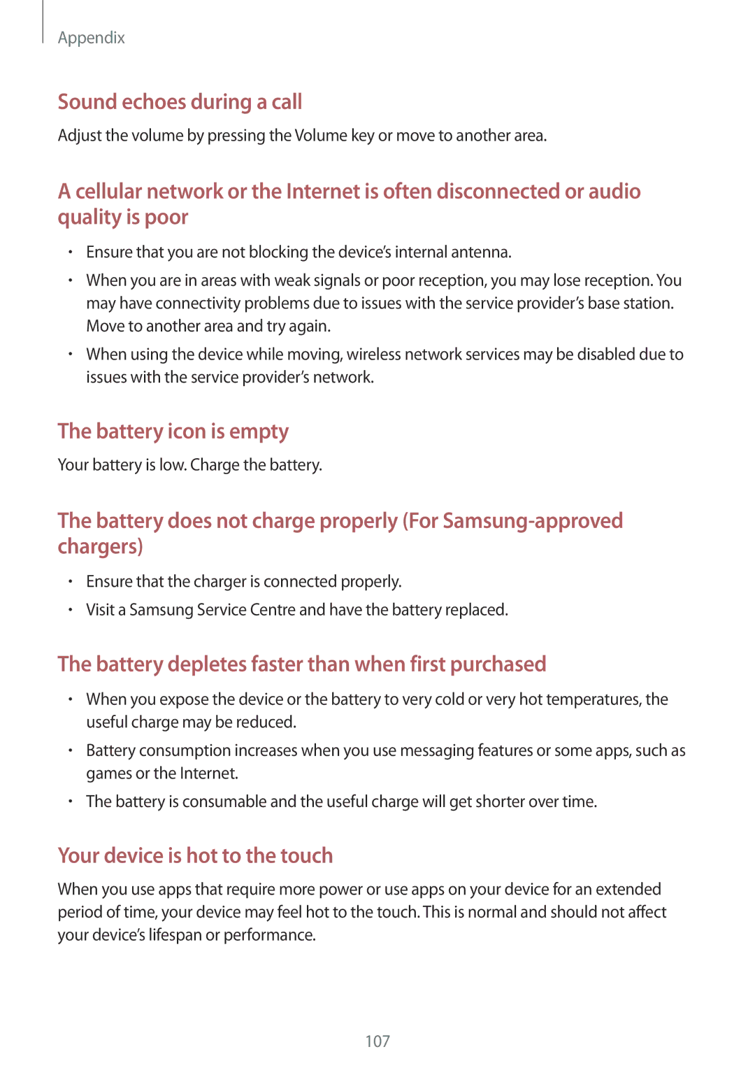 Samsung SM-A800FZWEXXV manual Battery depletes faster than when first purchased, Your battery is low. Charge the battery 