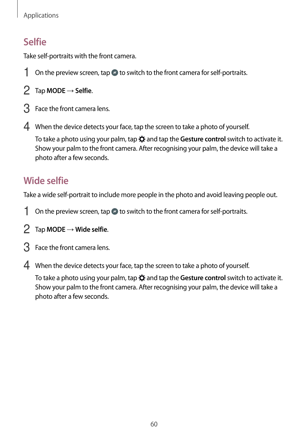 Samsung SM-A800FZDEKSA, SM-A800FZDEXXV, SM-A800FZWEXXV manual Tap Mode →Selfie, Tap Mode →Wide selfie 