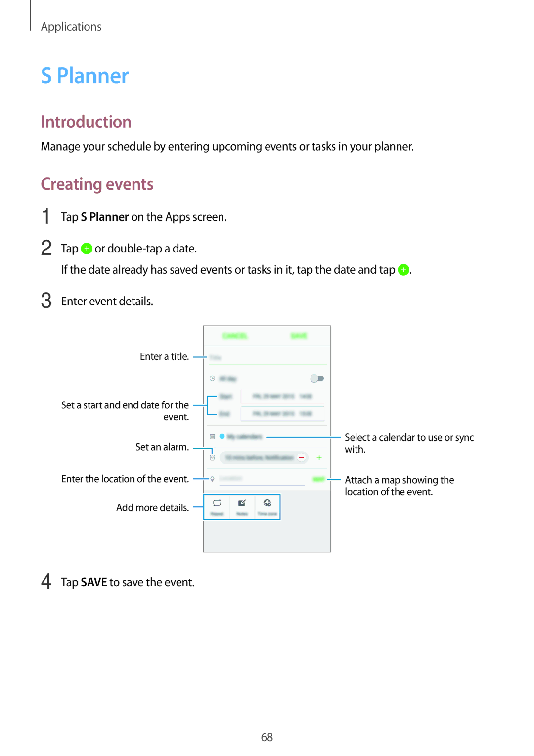 Samsung SM-A800FZWEXXV, SM-A800FZDEKSA, SM-A800FZDEXXV manual Planner, Creating events, Tap Save to save the event 