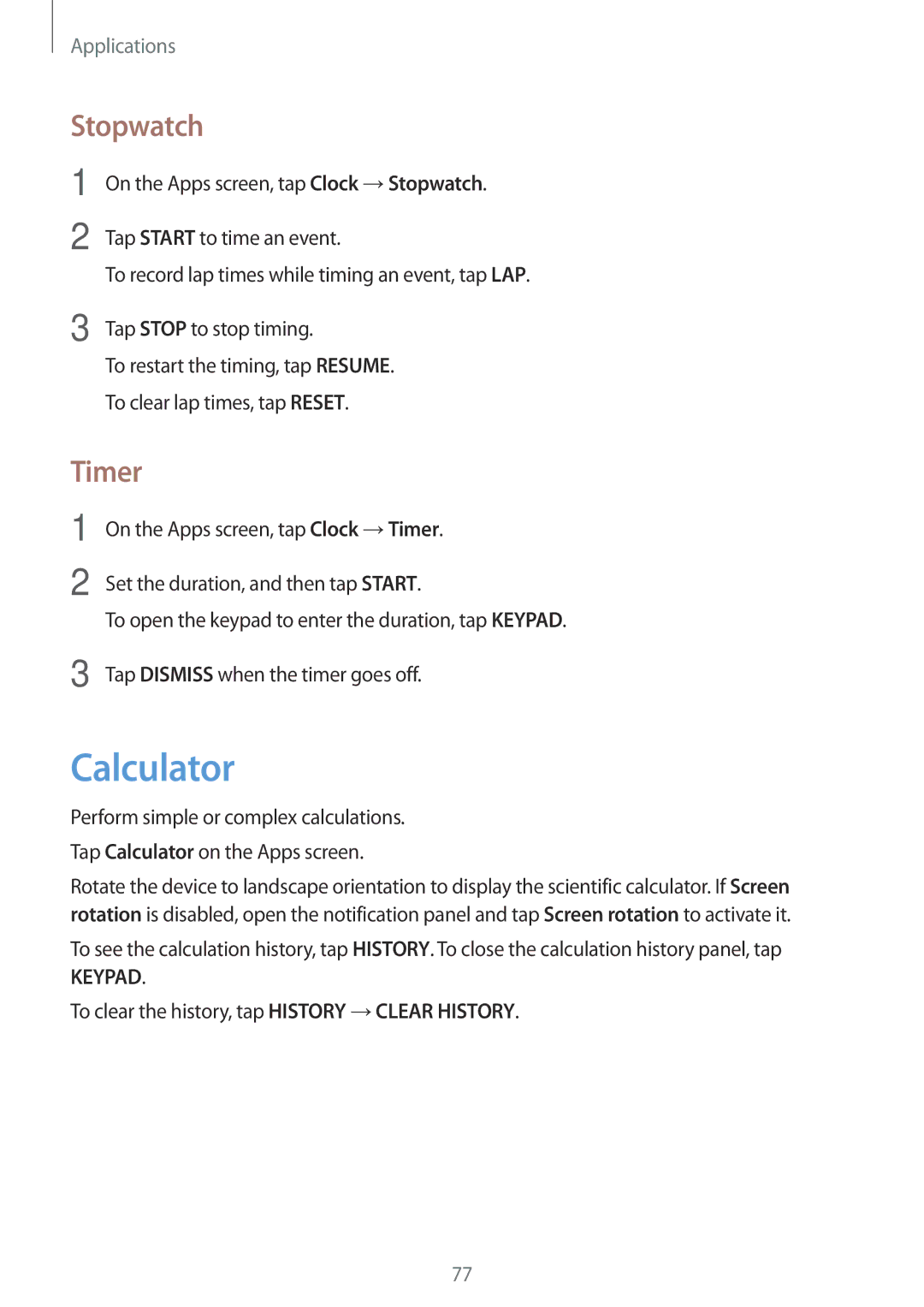 Samsung SM-A800FZWEXXV, SM-A800FZDEKSA manual Calculator, Stopwatch, Timer, To clear the history, tap History →CLEAR History 