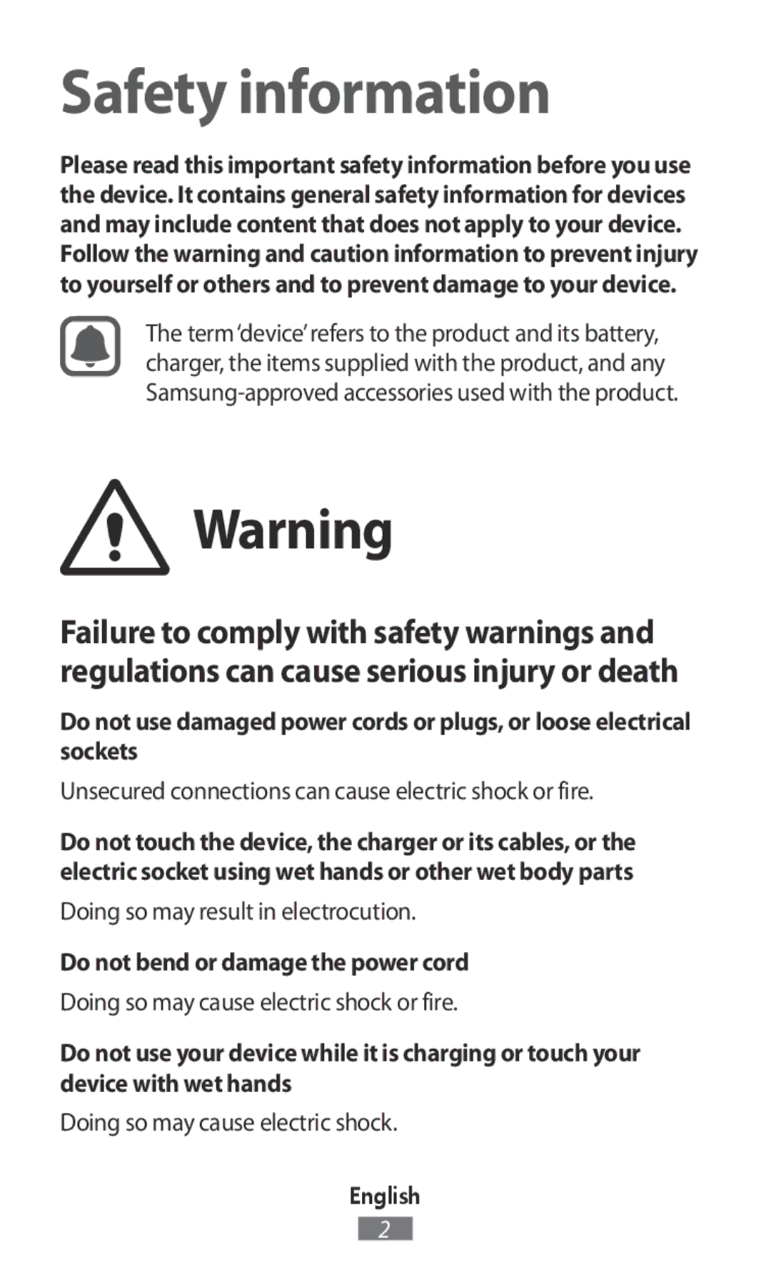 Samsung SM-A800FZWEXXV manual Unsecured connections can cause electric shock or fire, Doing so may result in electrocution 