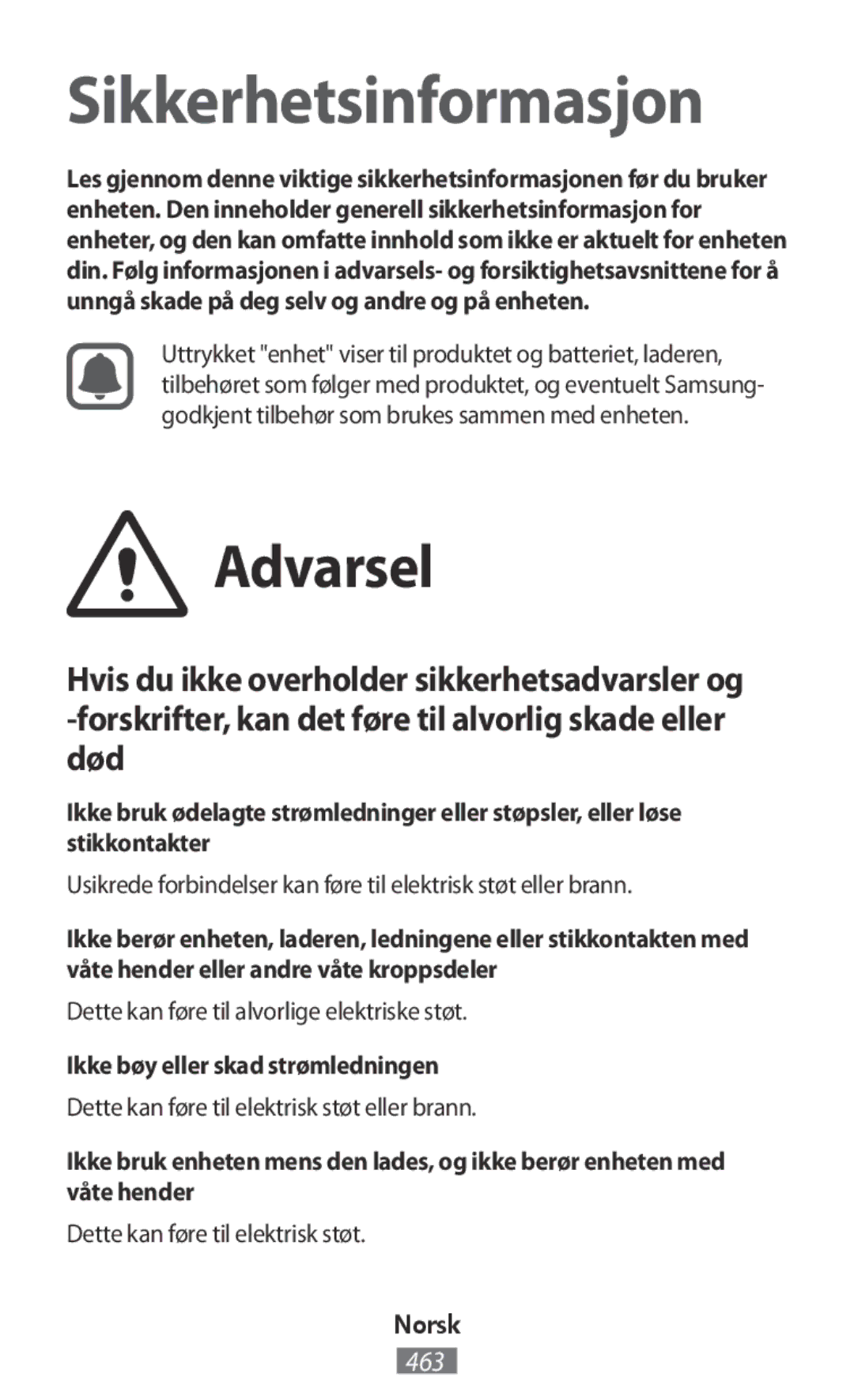 Samsung SM-A800FZDEXXV manual Dette kan føre til alvorlige elektriske støt, Ikke bøy eller skad strømledningen, Norsk 