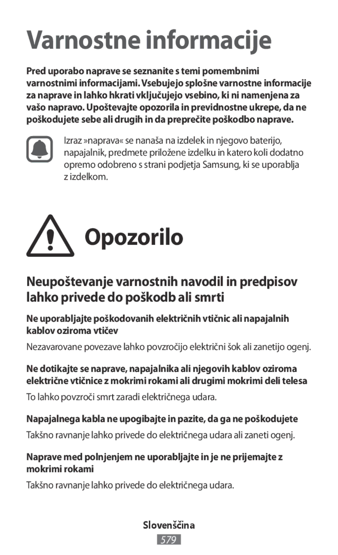 Samsung SM-T331NYKASER, SM-A800FZDEKSA manual Opozorilo, To lahko povzroči smrt zaradi električnega udara, Slovenščina 