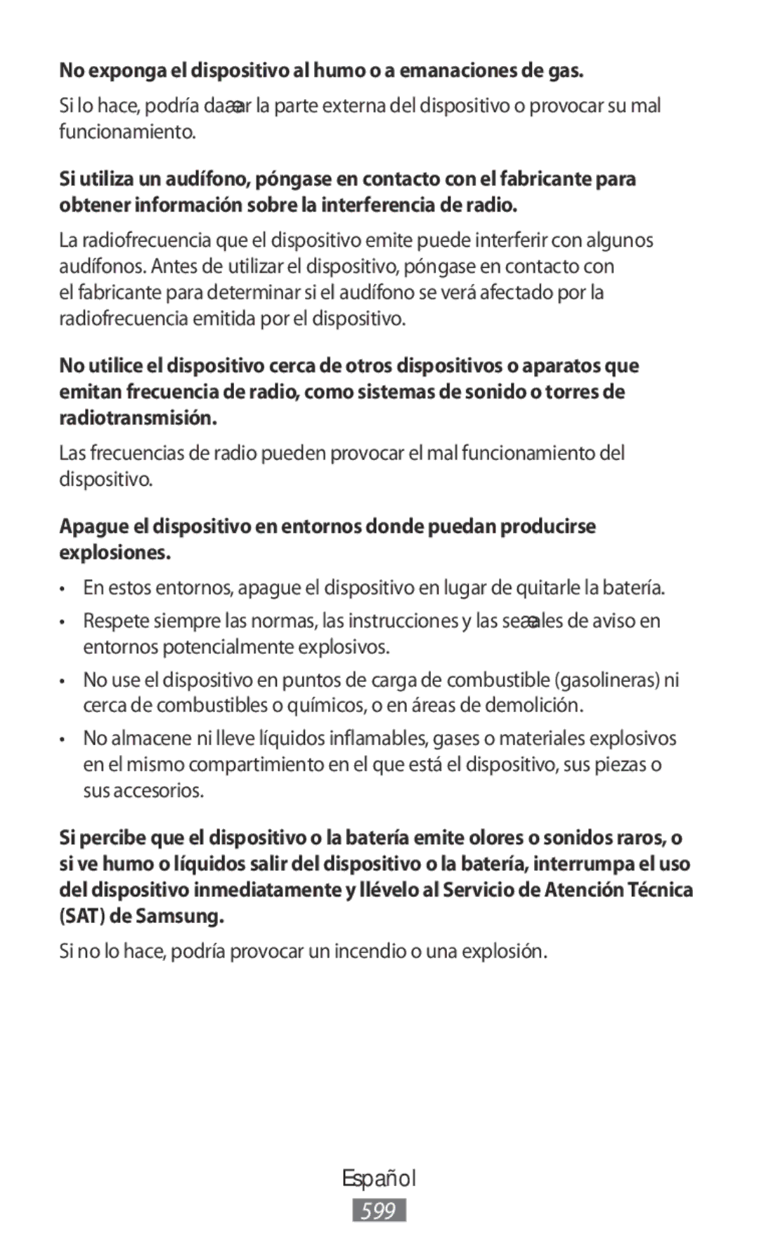 Samsung SM-A800FZDEKSA, SM-T330NZWAKSA, SM-A800FZDEXXV manual No exponga el dispositivo al humo o a emanaciones de gas 