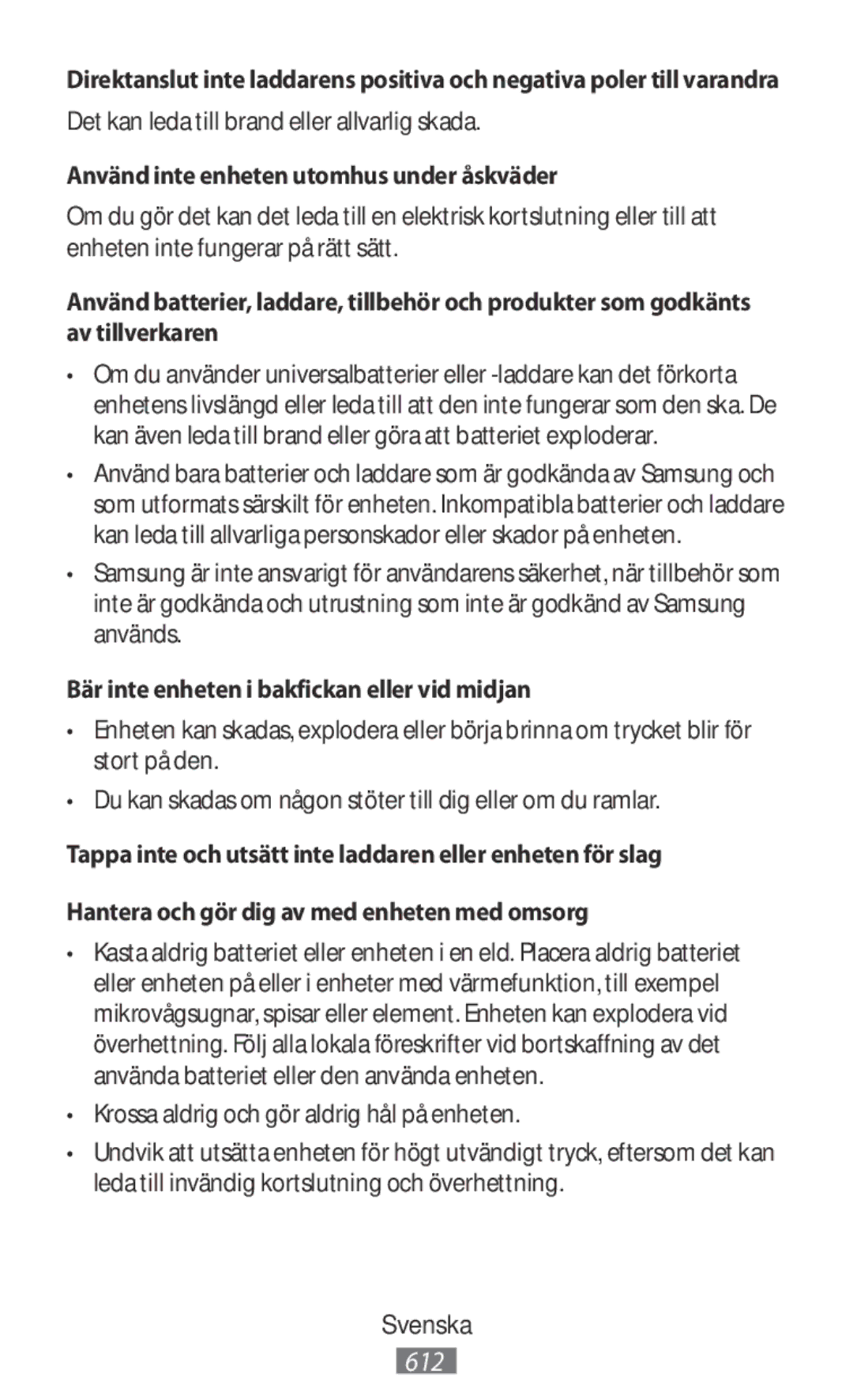 Samsung SM-T330NZWAKSA manual Det kan leda till brand eller allvarlig skada, Använd inte enheten utomhus under åskväder 