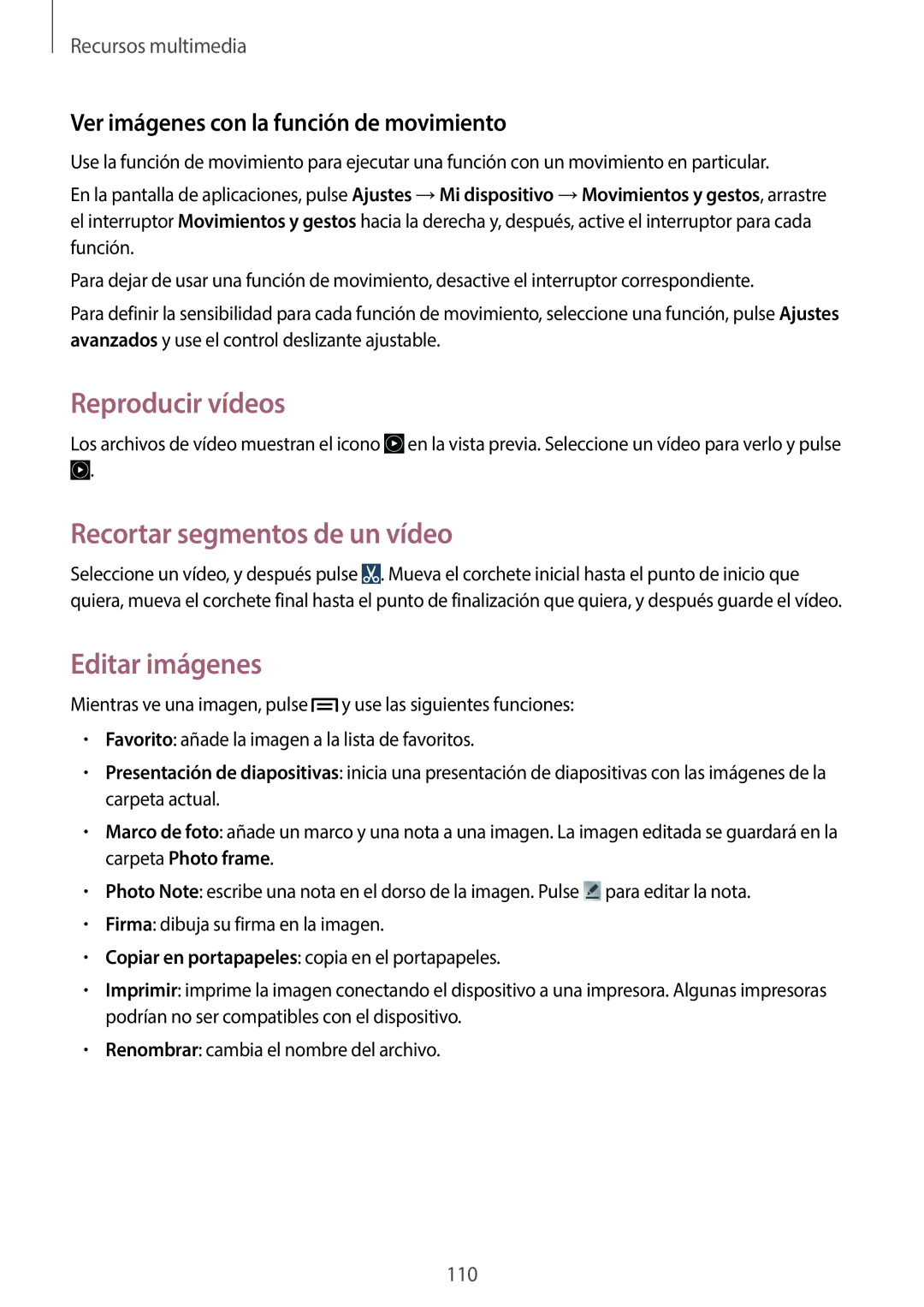 Samsung SM-C1010ZKAPHE, SM-C1010ZWAPHE manual Reproducir vídeos, Recortar segmentos de un vídeo, Editar imágenes 