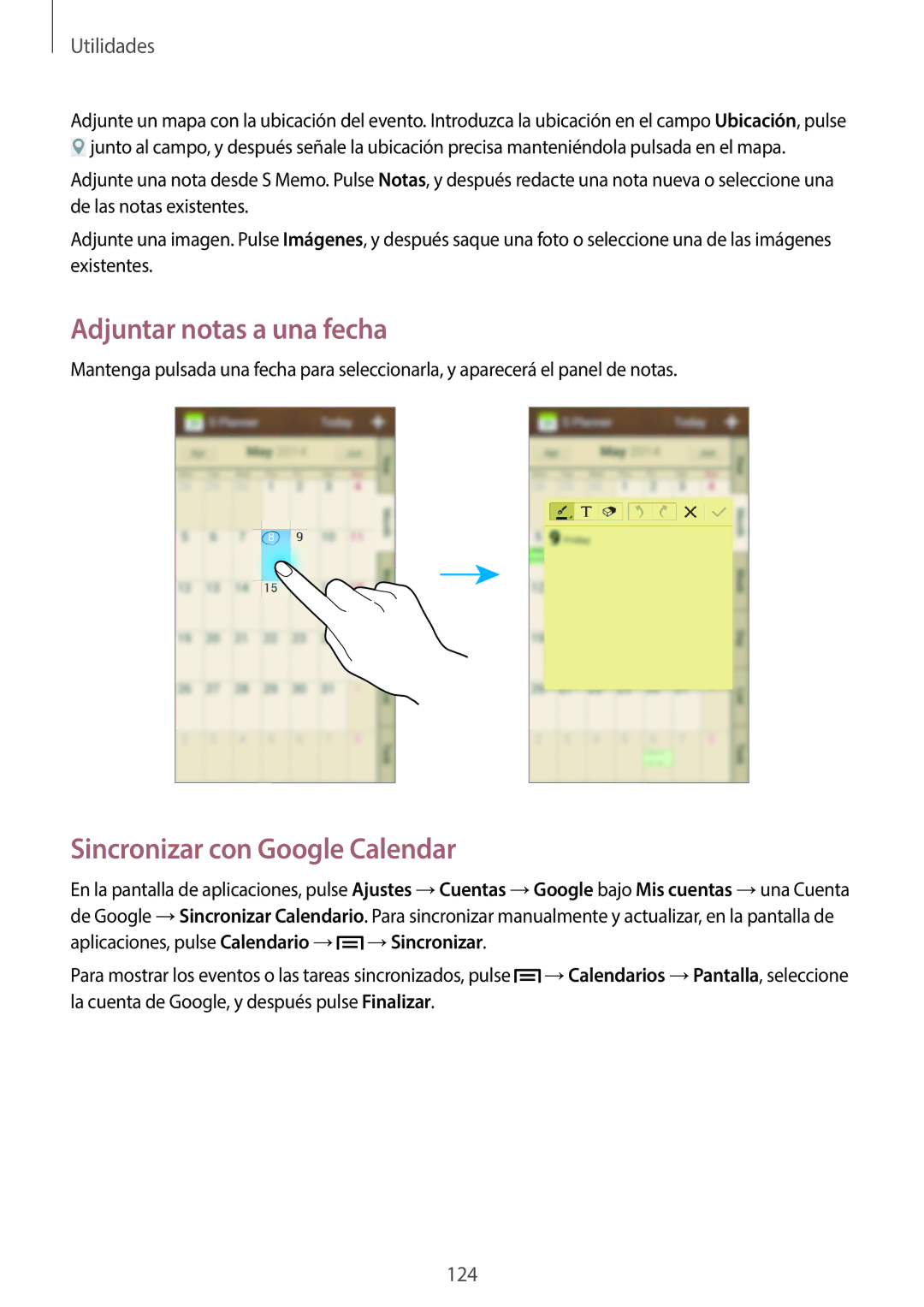 Samsung SM-C1010ZKAPHE, SM-C1010ZWAPHE manual Adjuntar notas a una fecha, Sincronizar con Google Calendar 