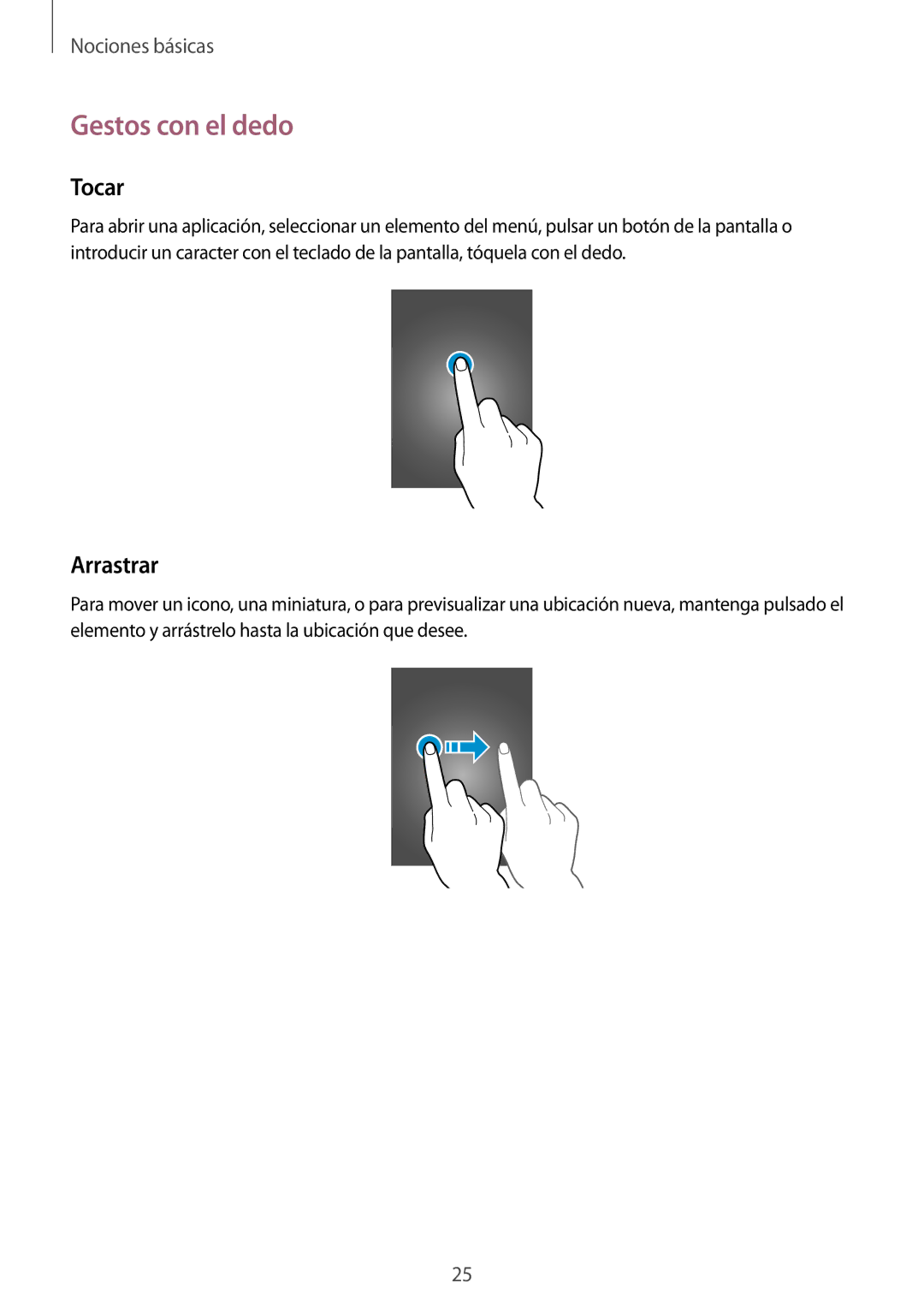 Samsung SM-C1010ZWAPHE, SM-C1010ZKAPHE manual Gestos con el dedo, Tocar, Arrastrar 