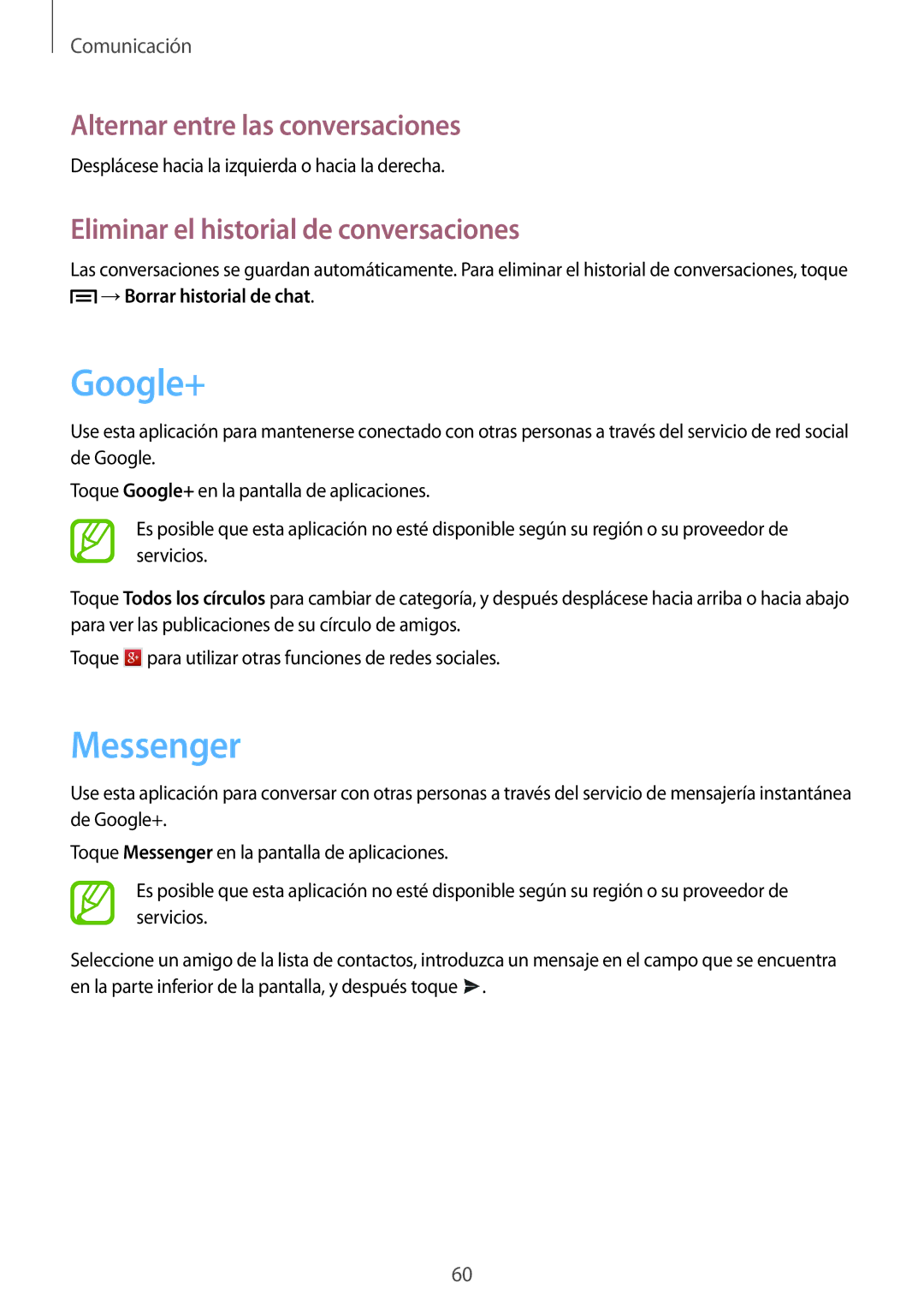 Samsung SM-C1010ZKAPHE Google+, Messenger, Alternar entre las conversaciones, Eliminar el historial de conversaciones 