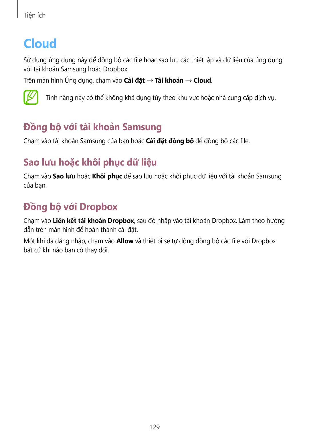 Samsung SM-C1010ZWAXEV Cloud, Đồng bộ với tài khoản Samsung, Sao lưu hoặc khôi phục dữ liệu, Đồng bộ với Dropbox, 129 