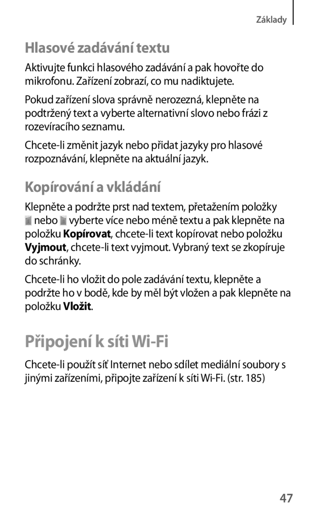 Samsung SM-C1010ZWAXEZ, SM-C1010ZWAEUR manual Připojení k síti Wi-Fi, Hlasové zadávání textu, Kopírování a vkládání 