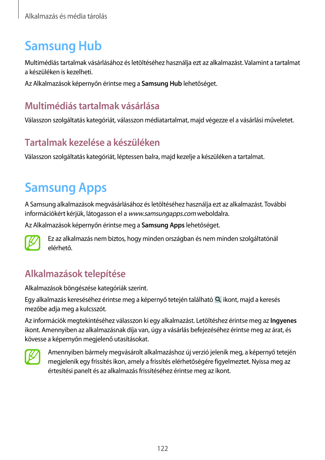 Samsung SM-C1010ZWABGL manual Samsung Hub, Samsung Apps, Multimédiás tartalmak vásárlása, Tartalmak kezelése a készüléken 