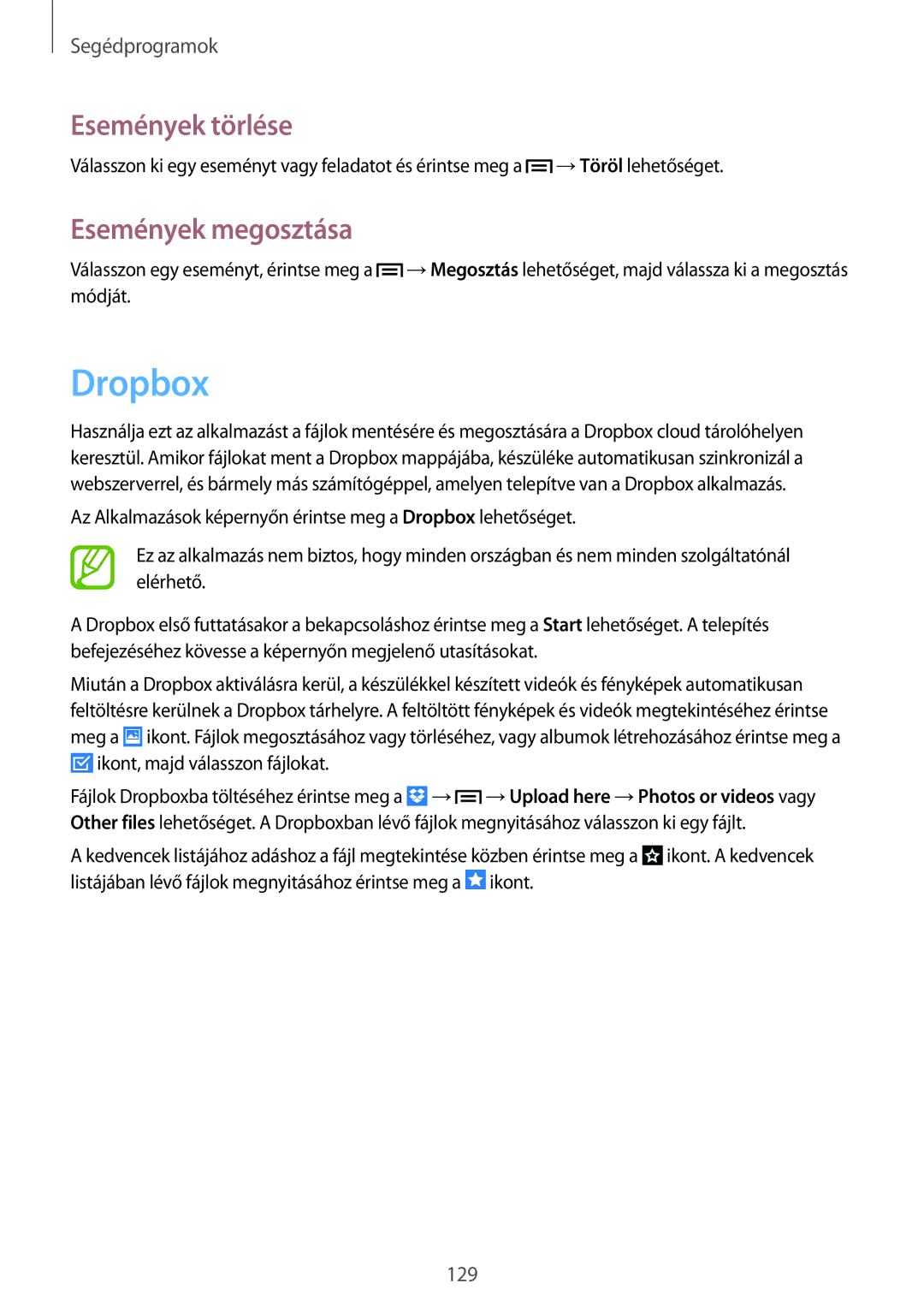 Samsung SM-C1010ZWAROM, SM-C1010ZWAEUR, SM-C1010ZWADBT, SM-C1010ZWABGL manual Dropbox, Események törlése, Események megosztása 