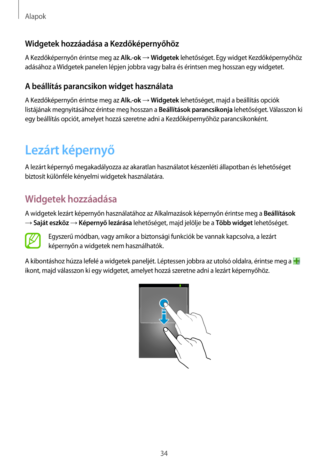 Samsung SM-C1010ZKAXEZ, SM-C1010ZWAEUR, SM-C1010ZWADBT manual Lezárt képernyő, Widgetek hozzáadása a Kezdőképernyőhöz 