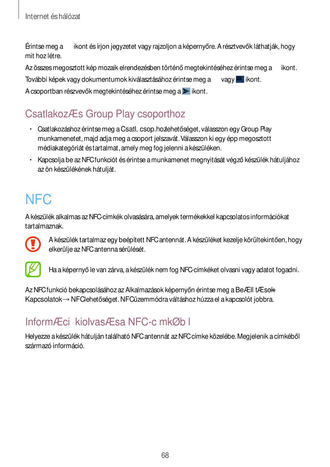 Samsung SM-C1010ZKAXEH, SM-C1010ZWAEUR manual Csatlakozás Group Play csoporthoz, Információ kiolvasása NFC-címkéből 