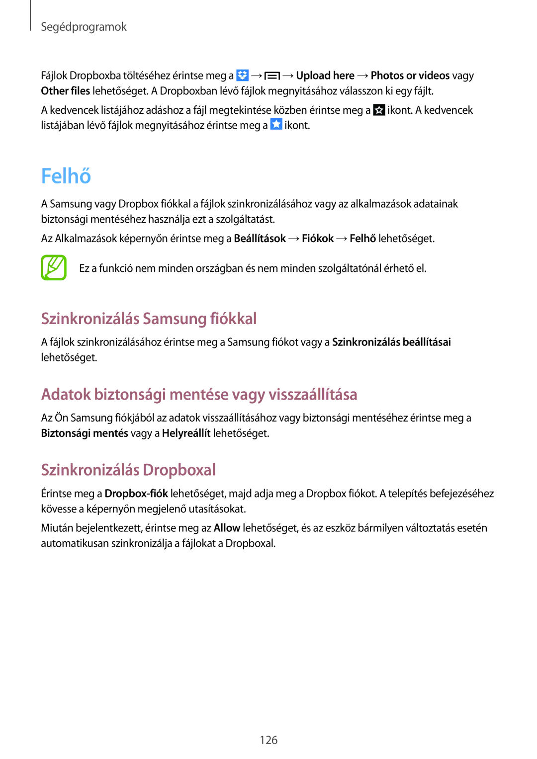 Samsung SM-C1010ZWAXEZ manual Felhő, Szinkronizálás Samsung fiókkal, Adatok biztonsági mentése vagy visszaállítása 