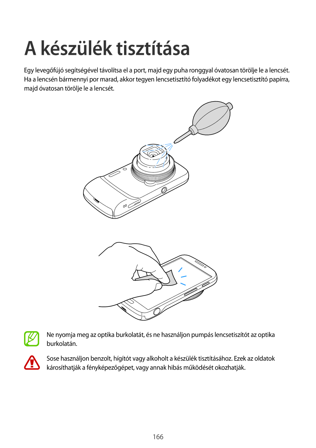 Samsung SM-C1010ZWAXEZ, SM-C1010ZWAEUR, SM-C1010ZWADBT, SM-C1010ZWABGL, SM-C1010ZKAATO manual Készülék tisztítása, 166 