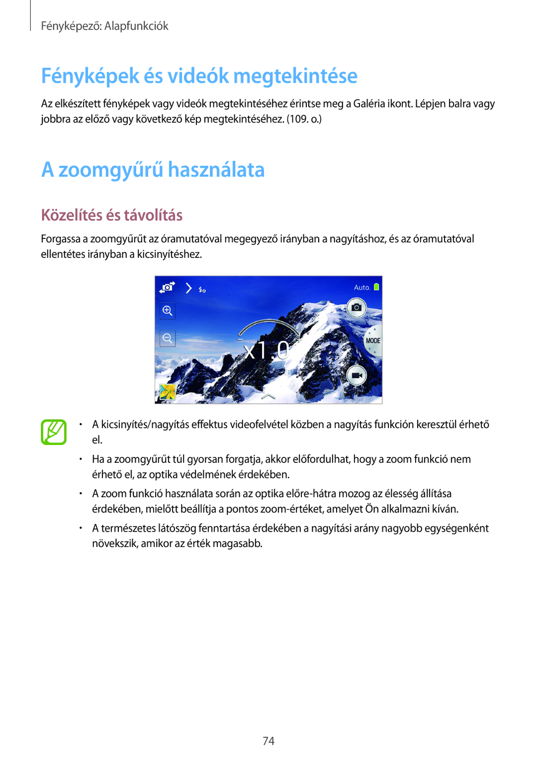 Samsung SM-C1010ZKAXEZ, SM-C1010ZWAEUR manual Fényképek és videók megtekintése, Zoomgyűrű használata, Közelítés és távolítás 