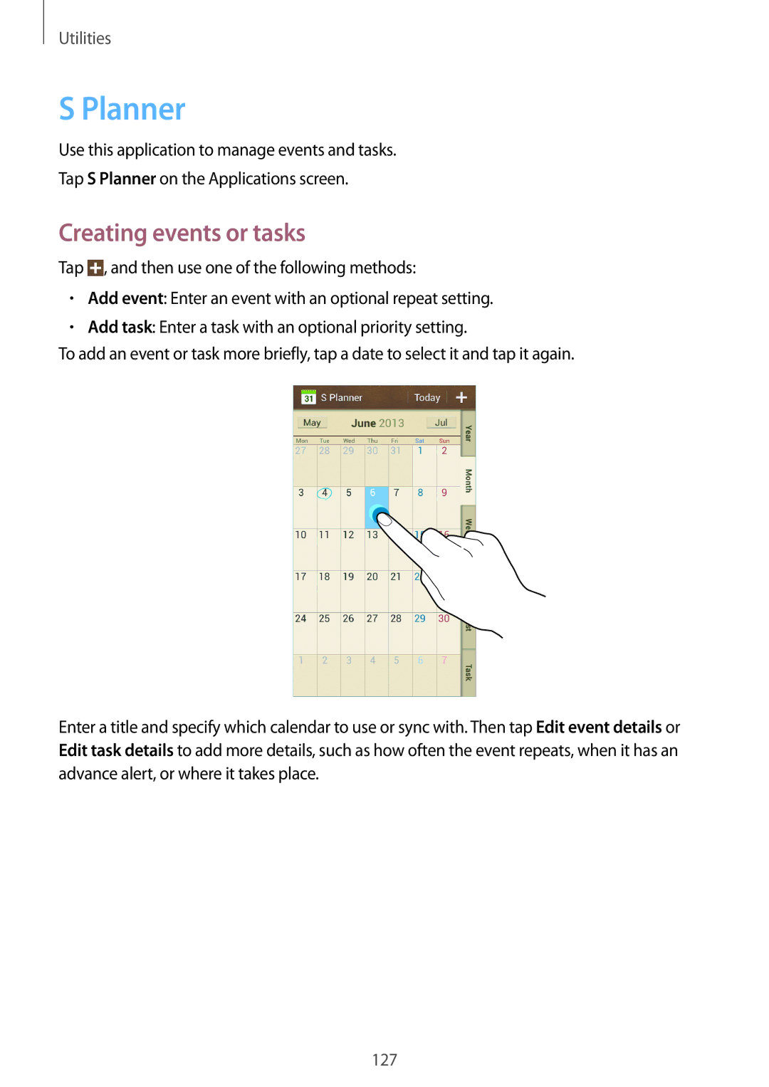 Samsung SM-C1010ZKAITV, SM-C1010ZWAEUR, SM-C1010ZWAXEO, SM-C1010ZKADBT, SM-C1010ZWADBT manual Planner, Creating events or tasks 