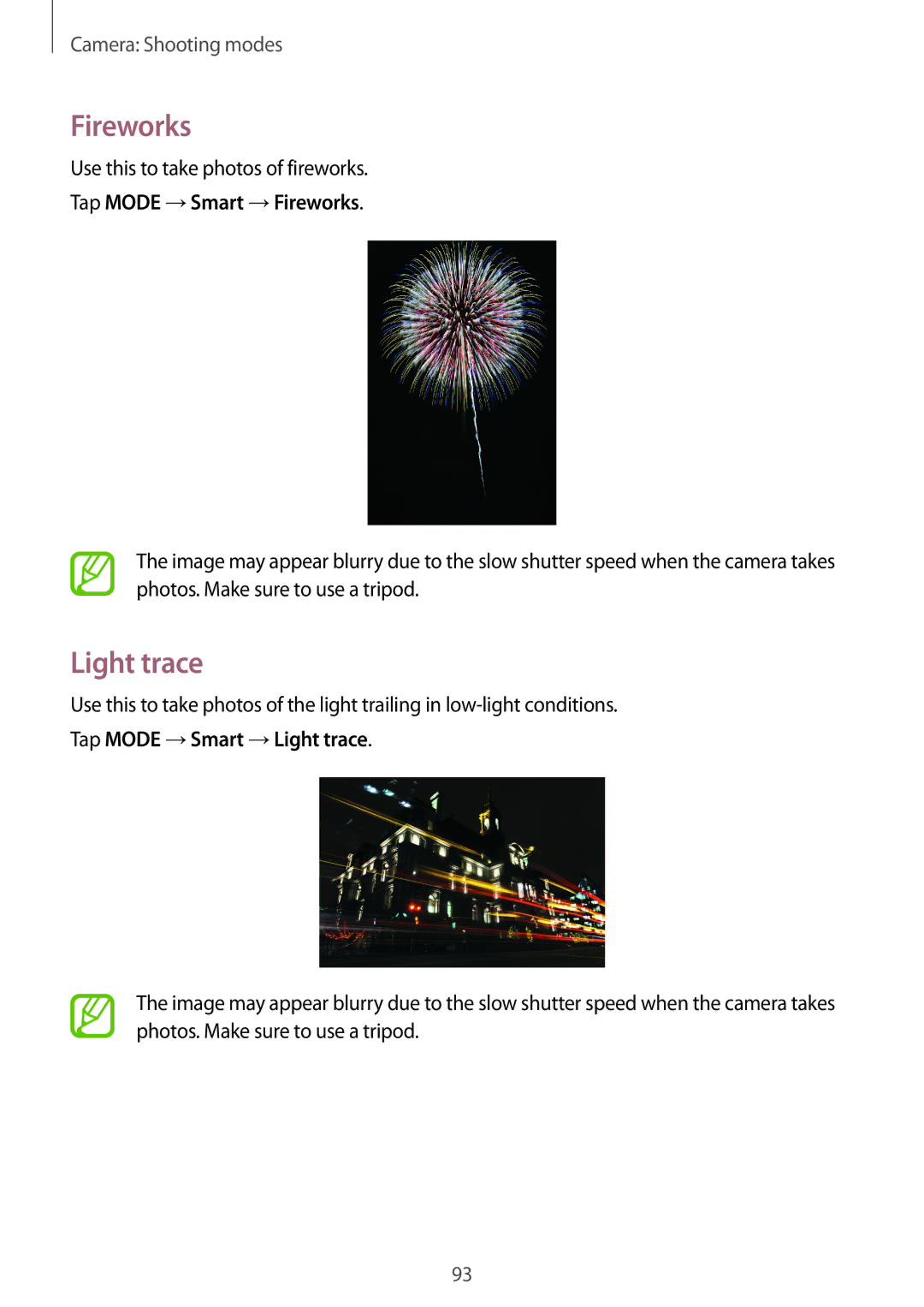 Samsung SM-C1010ZKANEE, SM-C1010ZWAEUR Light trace, Use this to take photos of fireworks, Tap Mode →Smart →Fireworks 