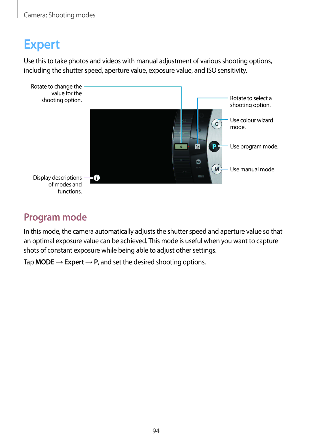 Samsung SM-C1010ZWASEB, SM-C1010ZWAEUR manual Program mode, Tap Mode →Expert →P, and set the desired shooting options 