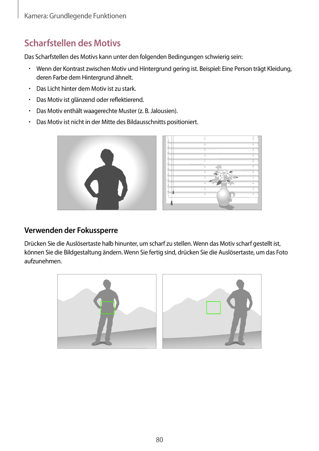 Samsung SM-C1010ZWAXEF, SM-C1010ZWAEUR, SM-C1010ZWAXEO, SM-C1010ZKADBT Scharfstellen des Motivs, Verwenden der Fokussperre 