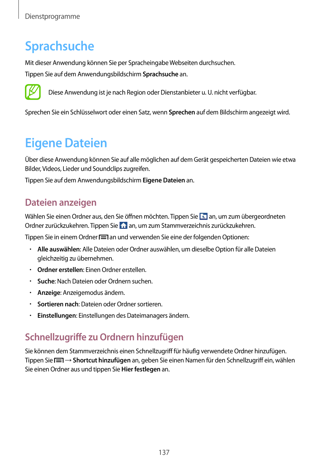 Samsung SM-C1010ZKADBT manual Sprachsuche, Eigene Dateien, Dateien anzeigen, Schnellzugriffe zu Ordnern hinzufügen 